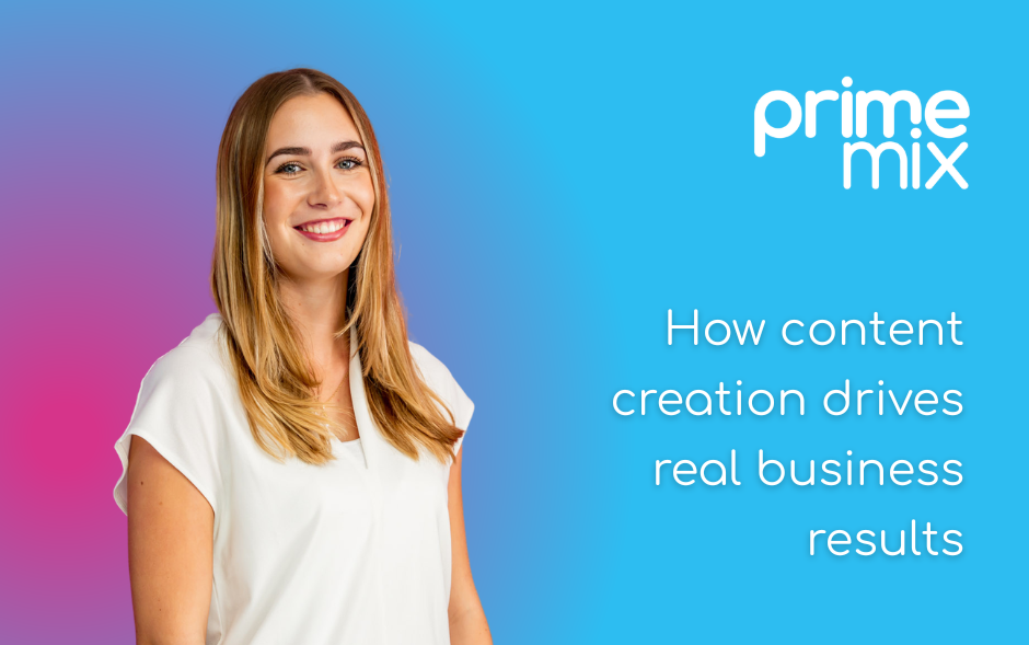 How content creation drives real business results